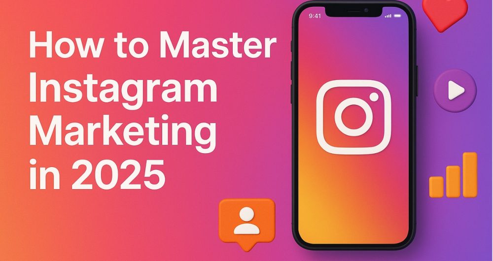 52005694-8F78-45BC-8D5E-912887FC85FF Instagram Marketing in 2025